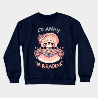 Go Away I'm Reading Cute Three Eyed Witch Reader Crewneck Sweatshirt